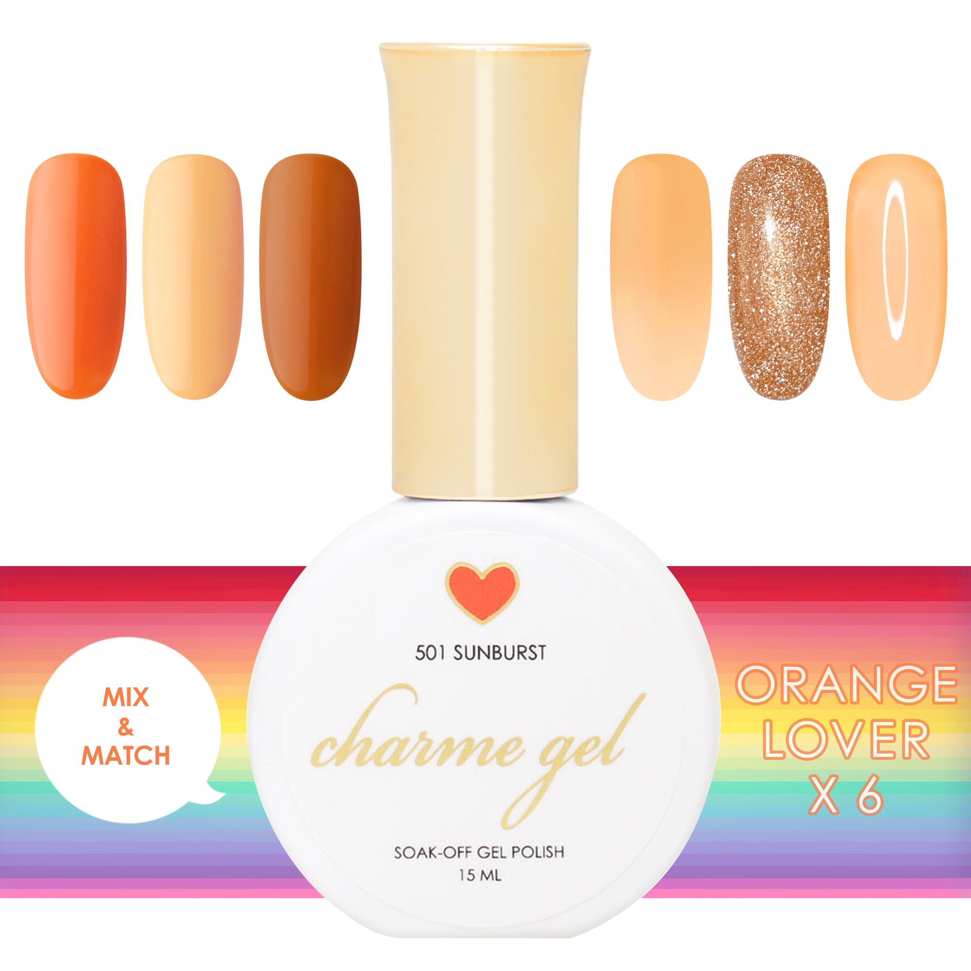 Charme Gel Rainbow Lover Collection / 6 Orange Colors Charme Gel Rainbow Lover Orange Collection / 6 Colors Creme, Reflective Glitter, Jelly, Tinted Glass