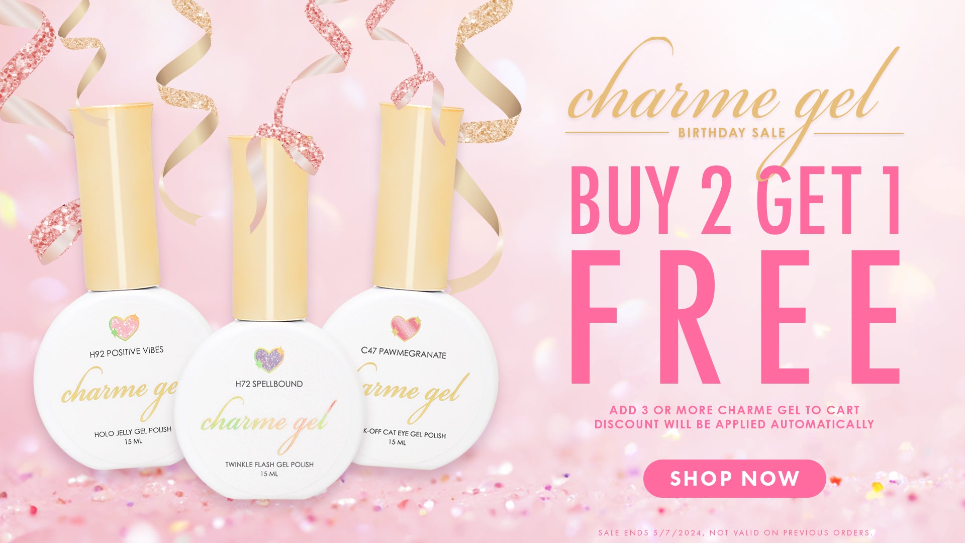 Biggest Charme Gel Sale - Buy 2 Get 1 FREE!