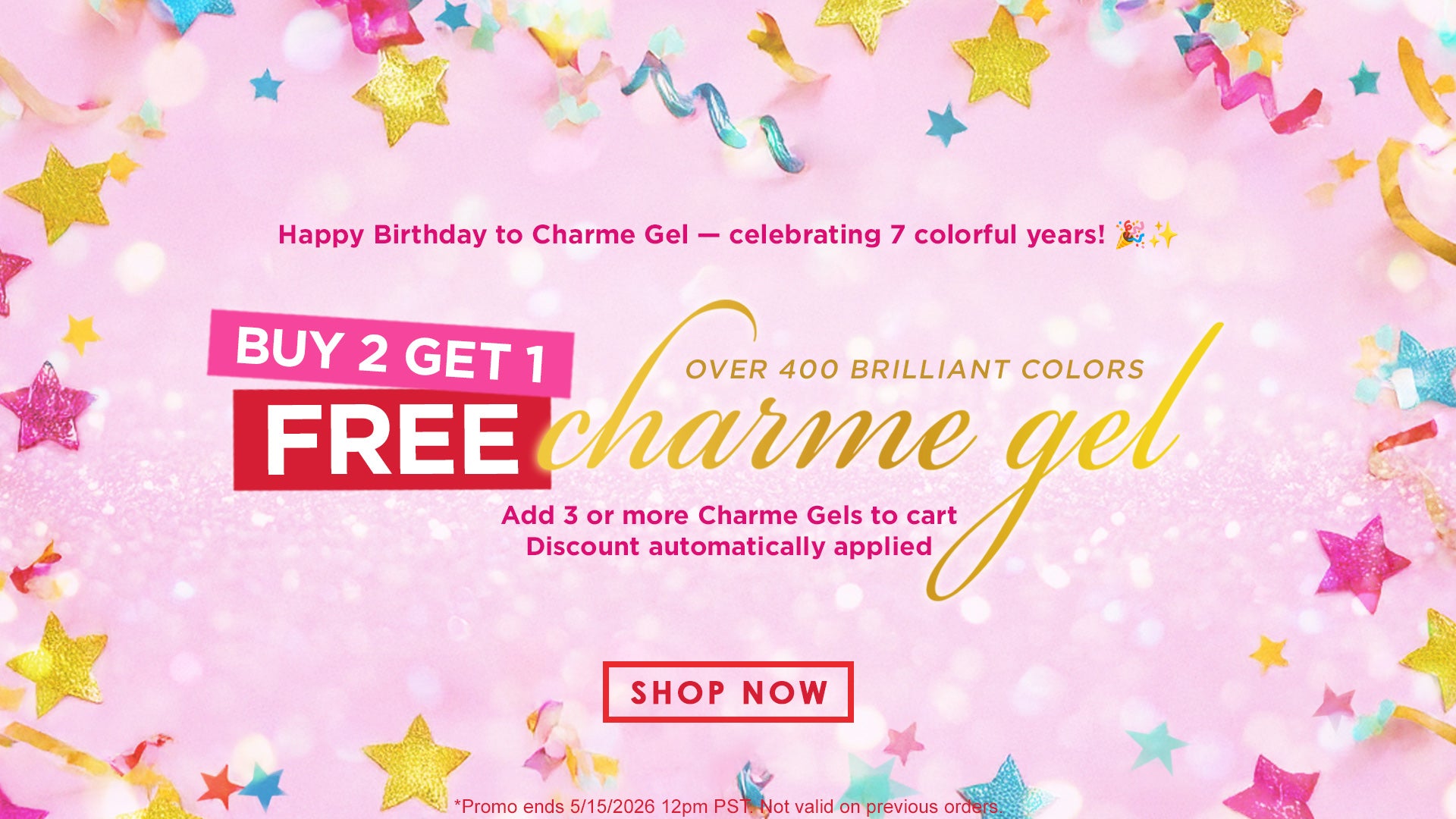 Daily Charme Buy 2 Get 1 Free Charme Gels