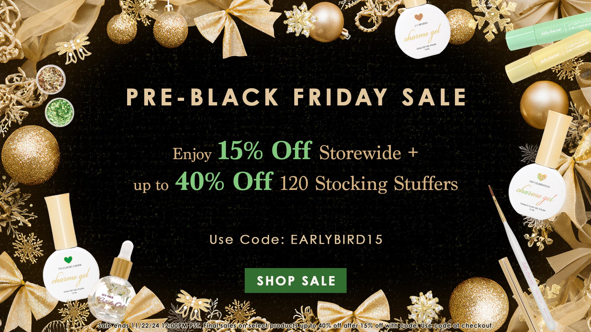 15% Off Storewide Pre-Black Friday Sale + 40% Off Stocking Gifts for Nails