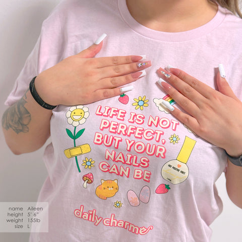 Daily Charme Perfect Cute Nails Tech T-shirt Pink Positive Lover Gel Essential 