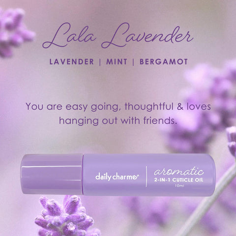Daily Charme Aromatic 2-in-1 Cuticle Oil Roller / Lala Lavender Mint Natural Perfume