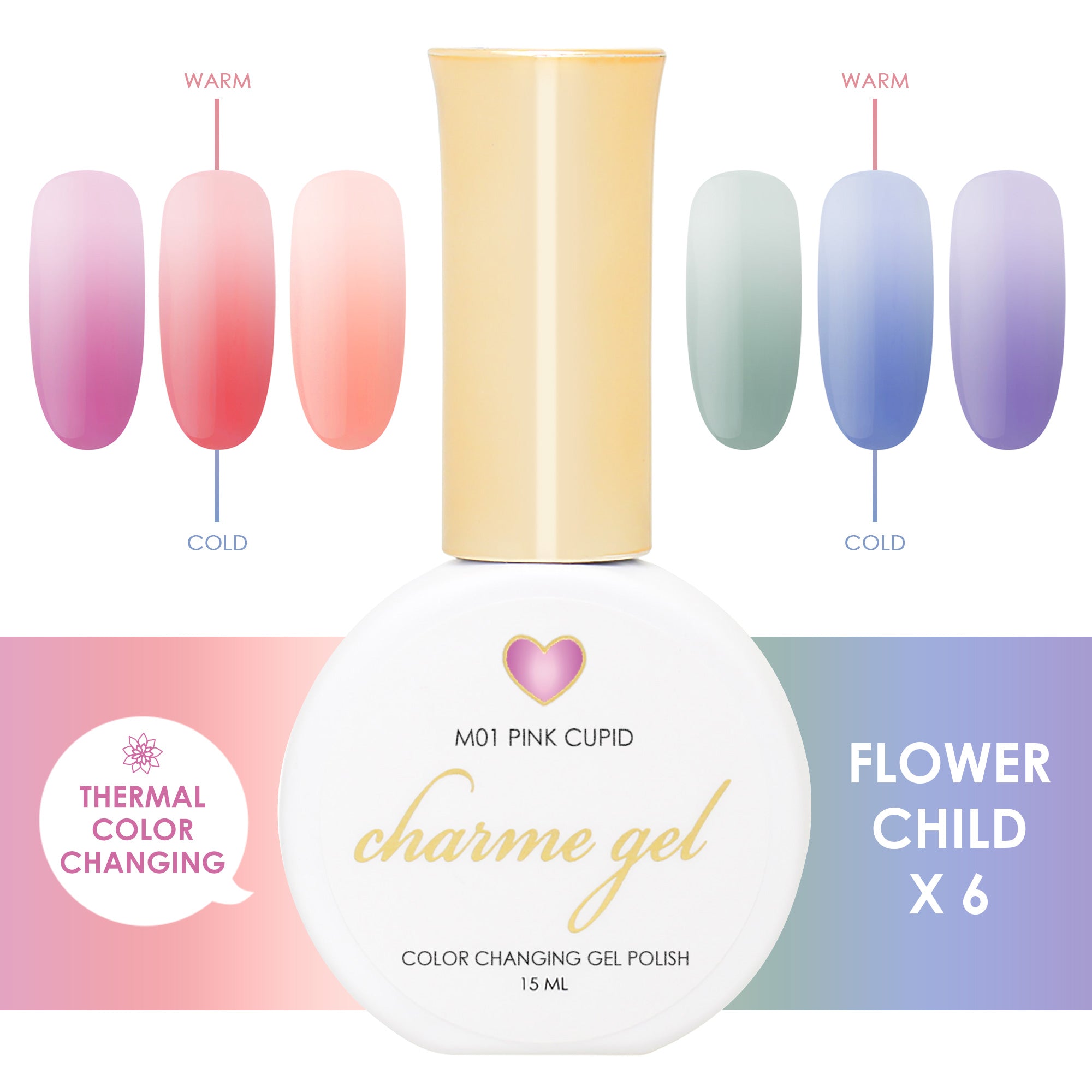 Charme Gel Flower Child Collection / 6 Colors